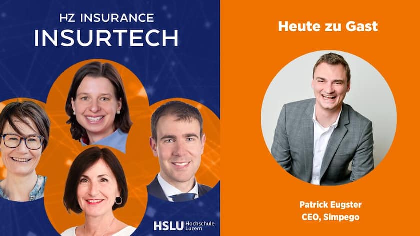 HZ Insurance Podcast InsurTech, Patrick Eugster, Simpego