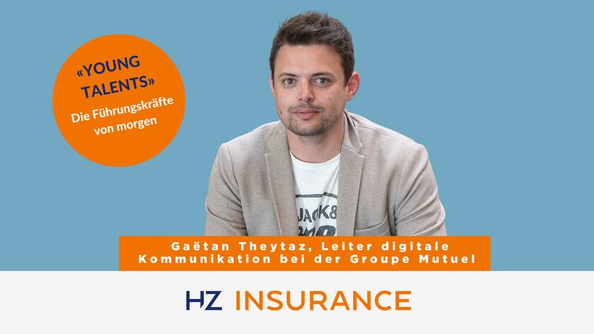 Gaëtan Theytaz, Leiter digitale Kommununikation, Groupe Mutuel