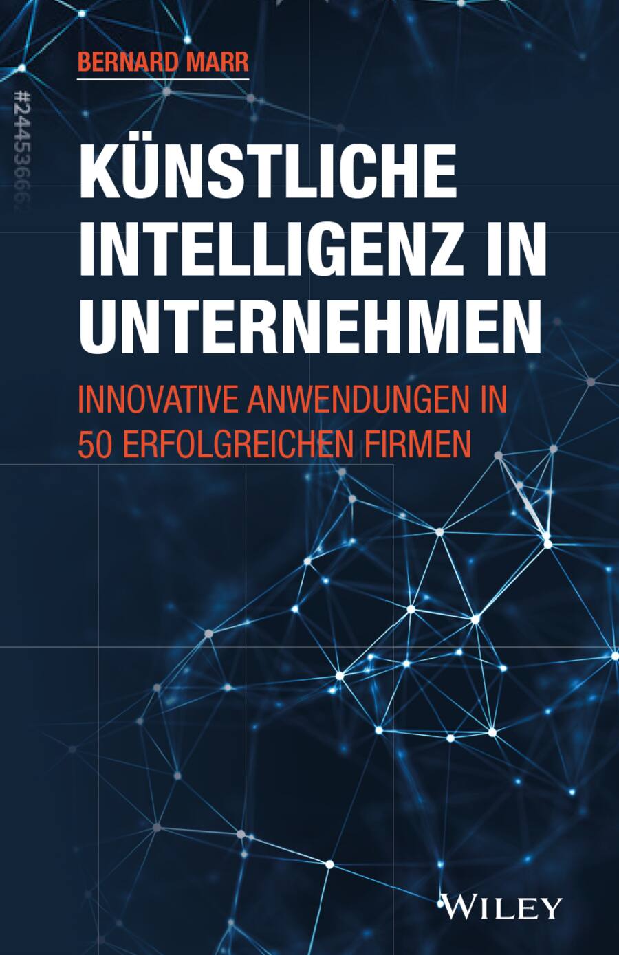 Buchcover Künstliche Intelligenz in Unternehmen - Bernard Marr